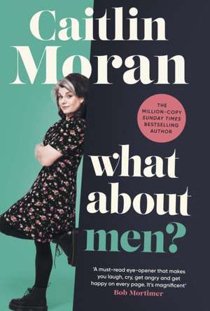 What About Men? de Caitlin Moran