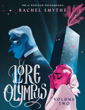 Lore Olympus Volume Two: UK Edition de Rachel Smythe