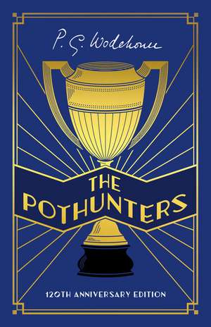 The Pothunters de P. G. Wodehouse