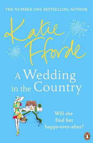 A Wedding in the Country de Katie Fforde