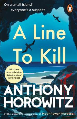 A Line to Kill de Anthony Horowitz