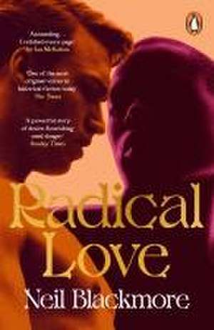 Radical Love de Neil Blackmore