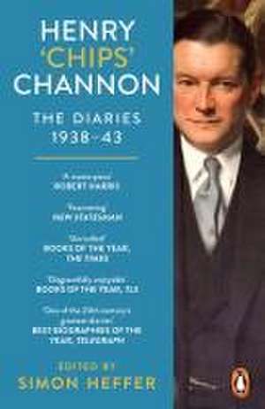 Henry 'Chips' Channon: The Diaries (Volume 2) de Chips Channon