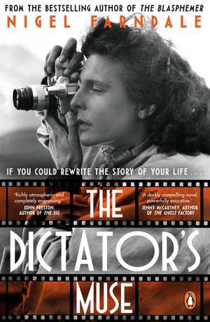 The Dictator's Muse de Nigel Farndale