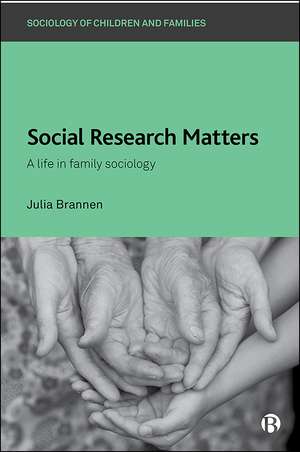 Social Research Matters de Julia Brannen