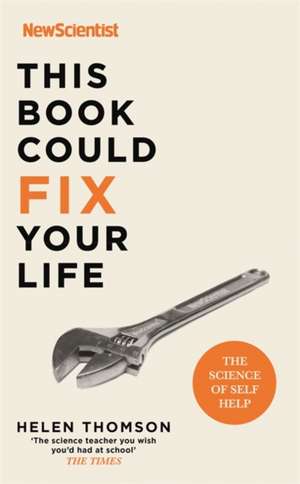 This Book Could Fix Your Life de Helen Thomson