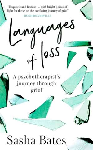 Languages of Loss de Sasha Bates