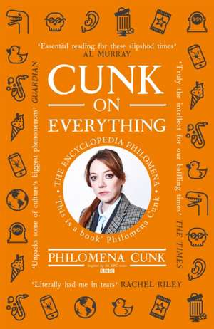 Cunk on Everything de Philomena Cunk