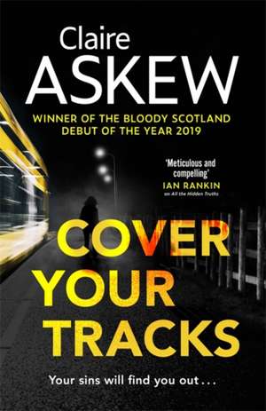 Askew, C: Cover Your Tracks de Claire Askew