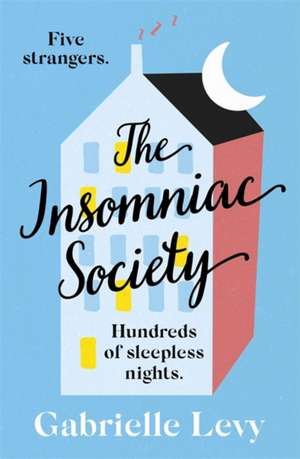 The Insomniac Society de Gabrielle Levy