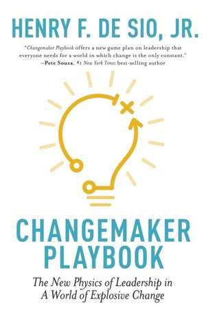 Changemaker Playbook de Henry de Sio