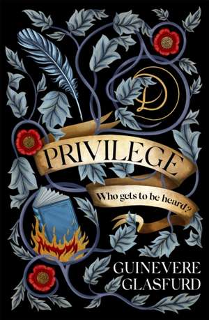 Glasfurd, G: Privilege de Guinevere Glasfurd