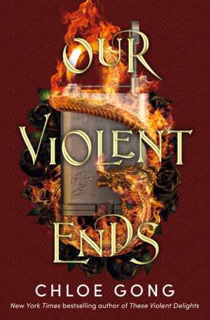 Our Violent Ends de Chloe Gong