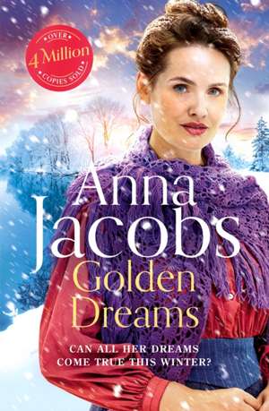 Golden Dreams de Anna Jacobs