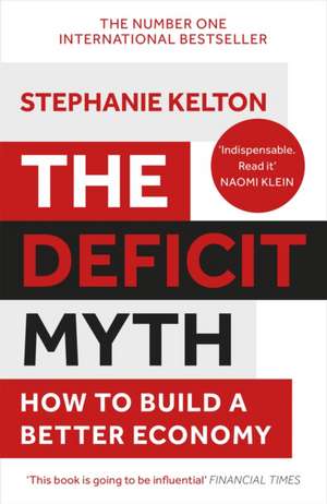 The Deficit Myth de Stephanie Kelton