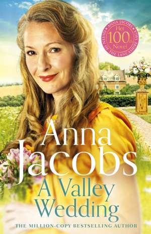 A Valley Wedding de Anna Jacobs