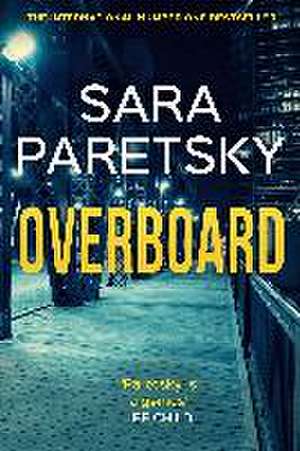 Overboard de Sara Paretsky