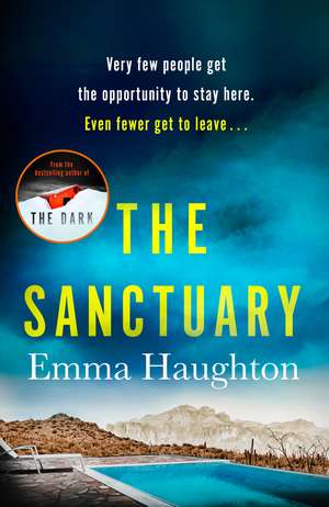 The Sanctuary: A must-read gripping locked-room crime thriller that you will leave you on the edge of your seat! de Emma Haughton