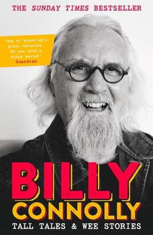 Tall Tales and Wee Stories de Billy Connolly