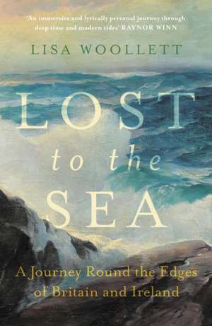 Lost to the Sea de Lisa Woollett