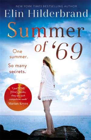 Summer of '69 de Elin Hilderbrand