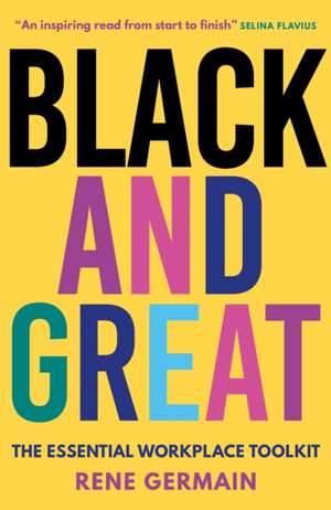 Black and Great de Rene Germain