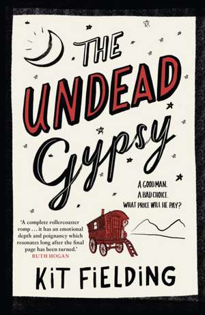 The Undead Gypsy de Kit Fielding