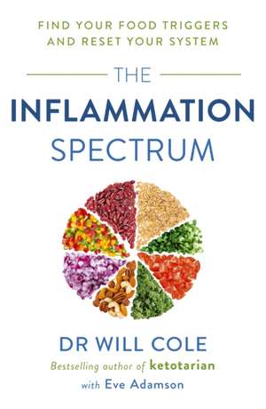 The Inflammation Spectrum de Will Cole