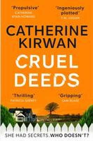 Cruel Deeds de Catherine Kirwan