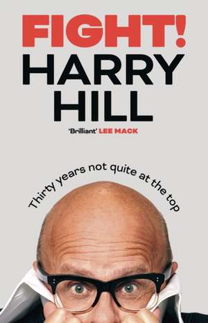 Fight! de Harry Hill