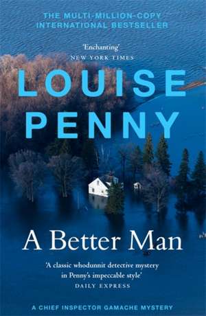 A Better Man de Louise Penny