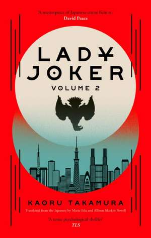 Lady Joker: Volume 2 de Kaoru Takamura