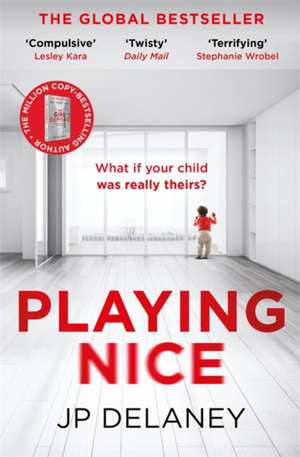 Playing Nice de Jp Delaney