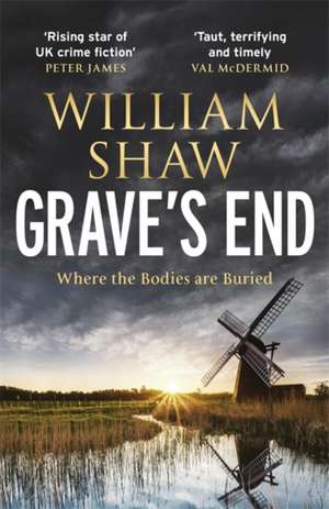 Grave's End de William Shaw