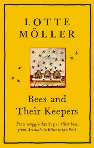 Bees and Their Keepers de L. Ottemoller