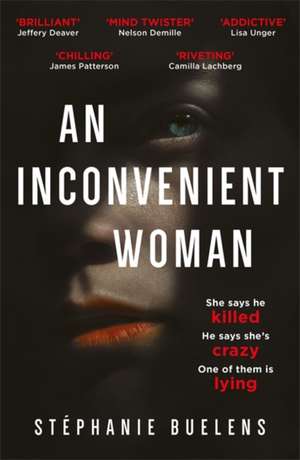 An Inconvenient Woman de Stephanie Buelens