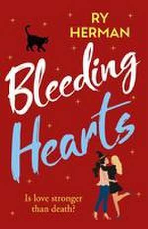 Bleeding Hearts de Ry Herman