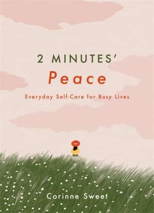 2 Minutes' Peace de Corinne Sweet