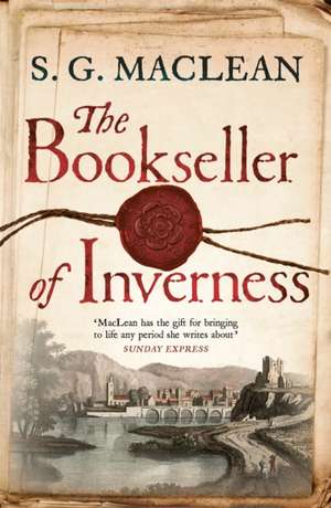 The Bookseller of Inverness de S. G. Maclean