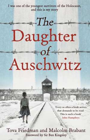 The Daughter of Auschwitz de Malcolm Brabant