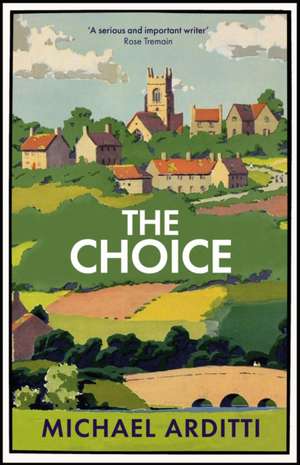 The Choice de Michael Arditti