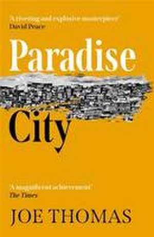 Paradise City de Joe Thomas