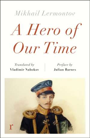 A Hero of Our Time de Mikhail Lermontov