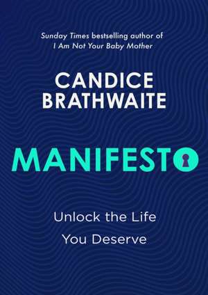 Manifesto de Candice Brathwaite