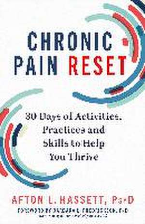 Chronic Pain Reset de Afton L. Hassett