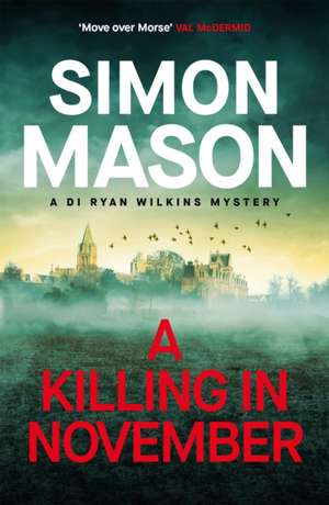 A Killing in November de Simon Mason