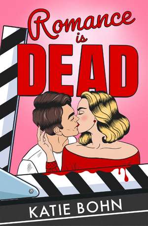 Romance Is Dead: a funny and sexy romance mash-up, perfect for winter nights de Katie Bohn