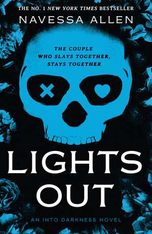 Lights Out - Black Edition: Book 1 of the multi-million copy bestselling Into Darkness series from viral TikTok sensation Navessa Allen de Navessa Allen