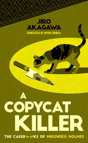 A Copycat Killing de Jiro Akagawa