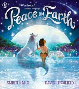 Peace on Earth de Smriti Halls